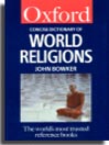 The Concise Oxford Dictionary of World Religions